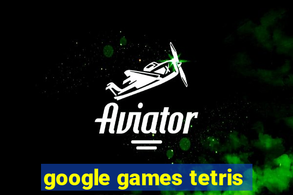 google games tetris